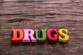 Drugs word made of wooden letters Royalty Free Stock Photo