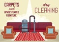 Dry Cleaning Carpets and Upholstered Furniture.