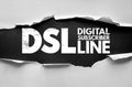 DSL Digital Subscriber Line acronym text in bold stencil style on torn paper background. Concept of broadband technology, internet Royalty Free Stock Photo