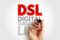 DSL Digital Subscriber Line handwritten on transparent screen. Technology concept for high-speed broadband, data transmission, and Royalty Free Stock Photo
