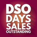 DSO - Days Sales Outstanding acronym, business concept background Royalty Free Stock Photo