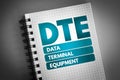 DTE - Data Terminal Equipment acronym on notepad, technology concept background Royalty Free Stock Photo