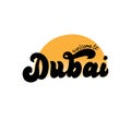 Dubai welcome to hand drawn logotype. Modern template for tourist agencies, hotels, gift shops, airport banners, tour guides.