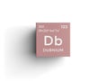 Dubnium. Transition metals. Chemical Element of Mendeleev\'s Periodic Table. 3D illustration Royalty Free Stock Photo