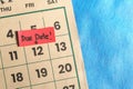Due date and deadline reminder concept. Marked calendar date with note. Royalty Free Stock Photo