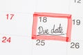 Due Date text on the calendar page. Royalty Free Stock Photo