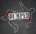 Dumped - Chalk Outline of Ex-Worker or Ex-Lover Break-Up Royalty Free Stock Photo
