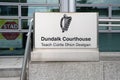 Dundalk, County Louth, Ireland, May 14th 2021. Signage at the entrance to Dundalk Courthouse