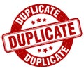 duplicate stamp. duplicate label. round grunge sign