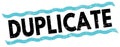 DUPLICATE text on blue-black lines stamp sign Royalty Free Stock Photo