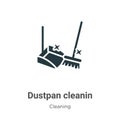 Dustpan cleanin vector icon on white background. Flat vector dustpan cleanin icon symbol sign from modern cleaning collection for