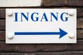 Dutch Entrance Sign Ingang Royalty Free Stock Photo