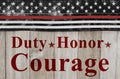 Duty Honor Courage message with thin red line Royalty Free Stock Photo
