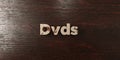 Dvds - grungy wooden headline on Maple - 3D rendered royalty free stock image