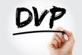 DVP - Delivery Versus Payment acronym with marker, business concept background