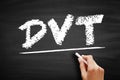 DVT Deep Vein Thrombosis - medical condition that occurs when a blood clot forms in a deep vein, acronym text on blackboard Royalty Free Stock Photo