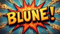 Dynamic comic-style explosion with the word BLUNE Royalty Free Stock Photo