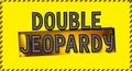 Dynamic \'Double Jeopardy\' title graphic for game shows, trivia nights, or educational content Royalty Free Stock Photo