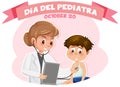 DÃÂ­a del Pediatra text with cartoon character Royalty Free Stock Photo