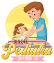 DÃÂ­a del Pediatra text with cartoon character Royalty Free Stock Photo