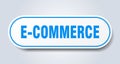 e-commerce sign. rounded isolated button. white sticker Royalty Free Stock Photo
