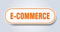 e-commerce sign. rounded isolated button. white sticker Royalty Free Stock Photo