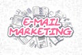 E-Mail Marketing - Doodle Magenta Word. Business Concept.