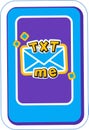 E-mail message text me on phone screen. Sticker of smartphone for messenger, communication app