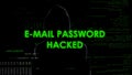 E-mail password hacked, criminal in black gets unauthorized access to data