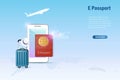 E passport, electronic passport on smartphone with luggage and airplane. Digital official passport online for traveling. Smart tra