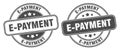 E-payment stamp. e-payment label. round grunge sign Royalty Free Stock Photo