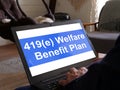 419 e Welfare Benefit Plan is shown on the conceptual business photo Royalty Free Stock Photo