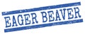 EAGER BEAVER text on blue lines stamp sign