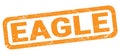 EAGLE text written on orange rectangle stamp