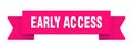 early access ribbon isolated on transparent background. early access ribbon Royalty Free Stock Photo