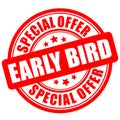 Early bird special offer label