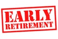 EARLY RETIREMENT