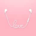 Earphones wireless and remote, earbud type white color and love text made from cable