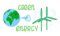 Earth blowing into wind generators, with lettering Green energy. Label, icon for Environment Day, Earth Day.