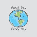 Earth day every day. World map. Green silhouettes of continents on Gray background. Applicable for Banners, Poster. Ecology,