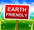 Earth Friendly Means Protection Planet And Nature