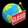 Earth Globe with closed sign plate Royalty Free Stock Photo