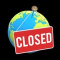 Earth Globe with closed sign plate Royalty Free Stock Photo