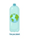 The Earth in a plastic bottle with inscription free your planet. A conceptual illustration of the pollution of the world.