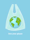 The Earth in a plastic packet with inscription free your planet. A conceptual illustration of the pollution of the world.