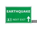 EARTHQUAKE road sign isolated on white