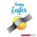 Easter egg glued with tape to the wall, art illustration. Interesting idea, easter card. EPS 10