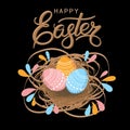Easter eggs in a wicker nest. Luxury lettering Happy Easter Hand drawn calligraphy on a blacke background.