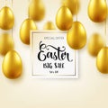 Easter golden egg with calligraphic lettering. Traditional spring holidays in April or March. Sunday. Eggs and gold. Big Royalty Free Stock Photo