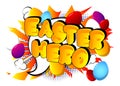 Easter Hero - Comic book style holiday related text. Royalty Free Stock Photo